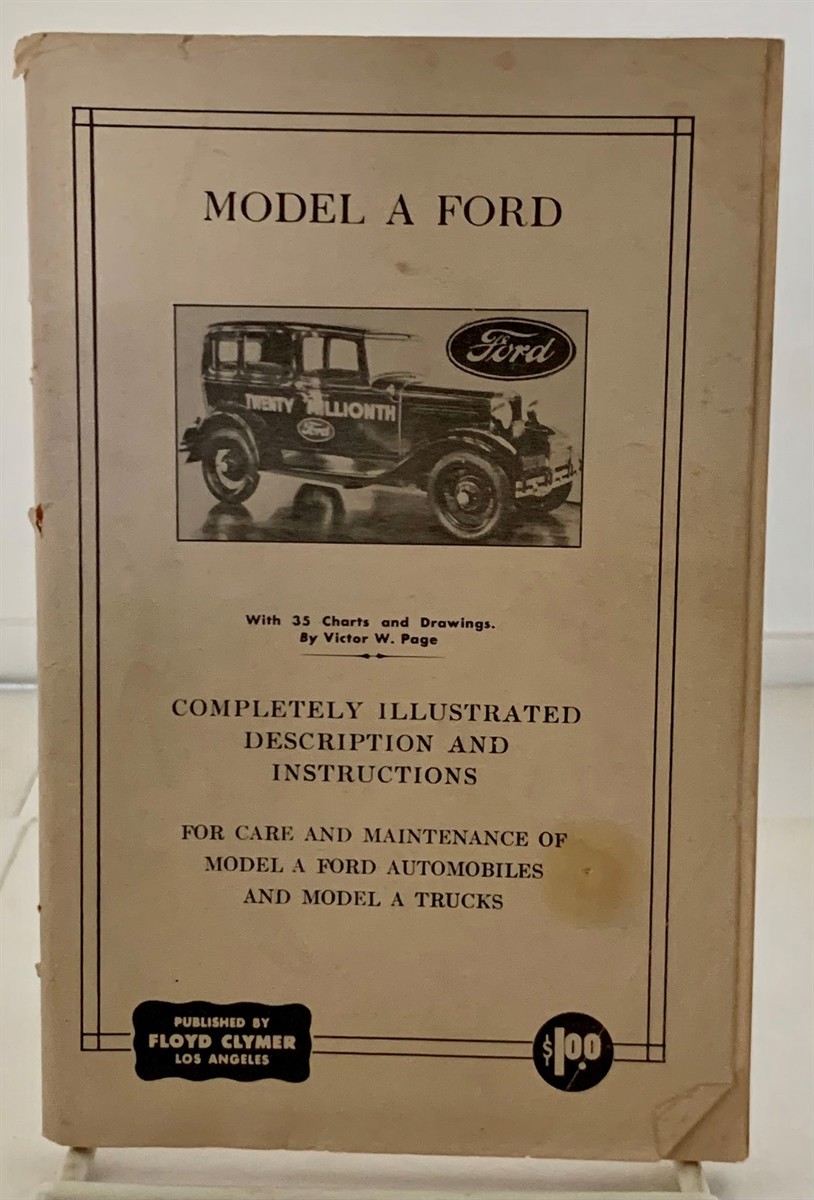 Image for Model "A" Ford Completely Illustrated Descriptions and Instructions