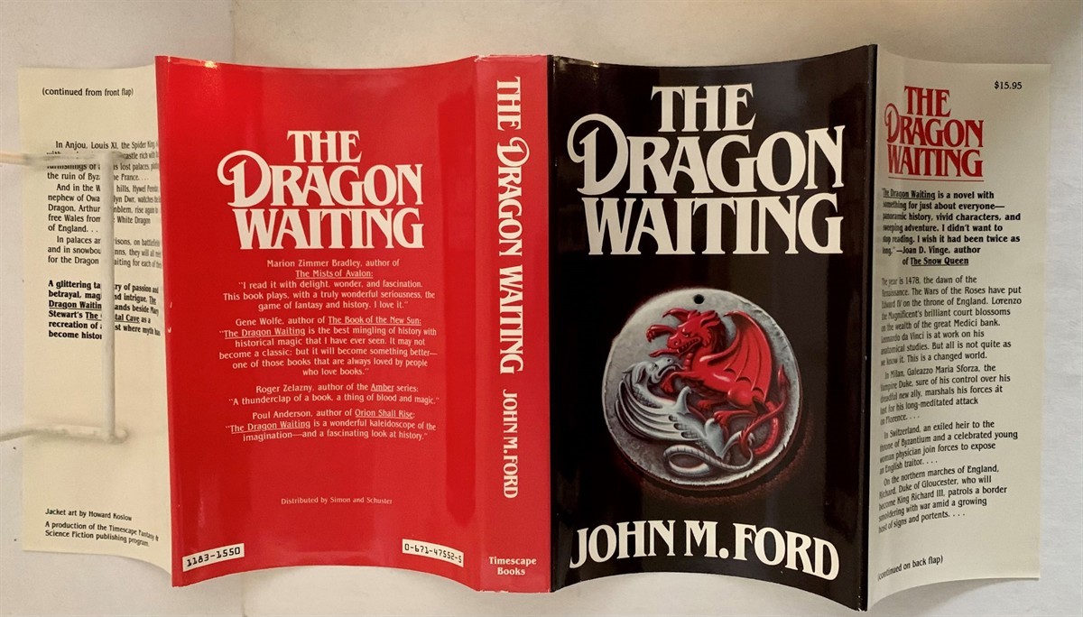 FORD, JOHN M. - The Dragon Waiting a Masque of History