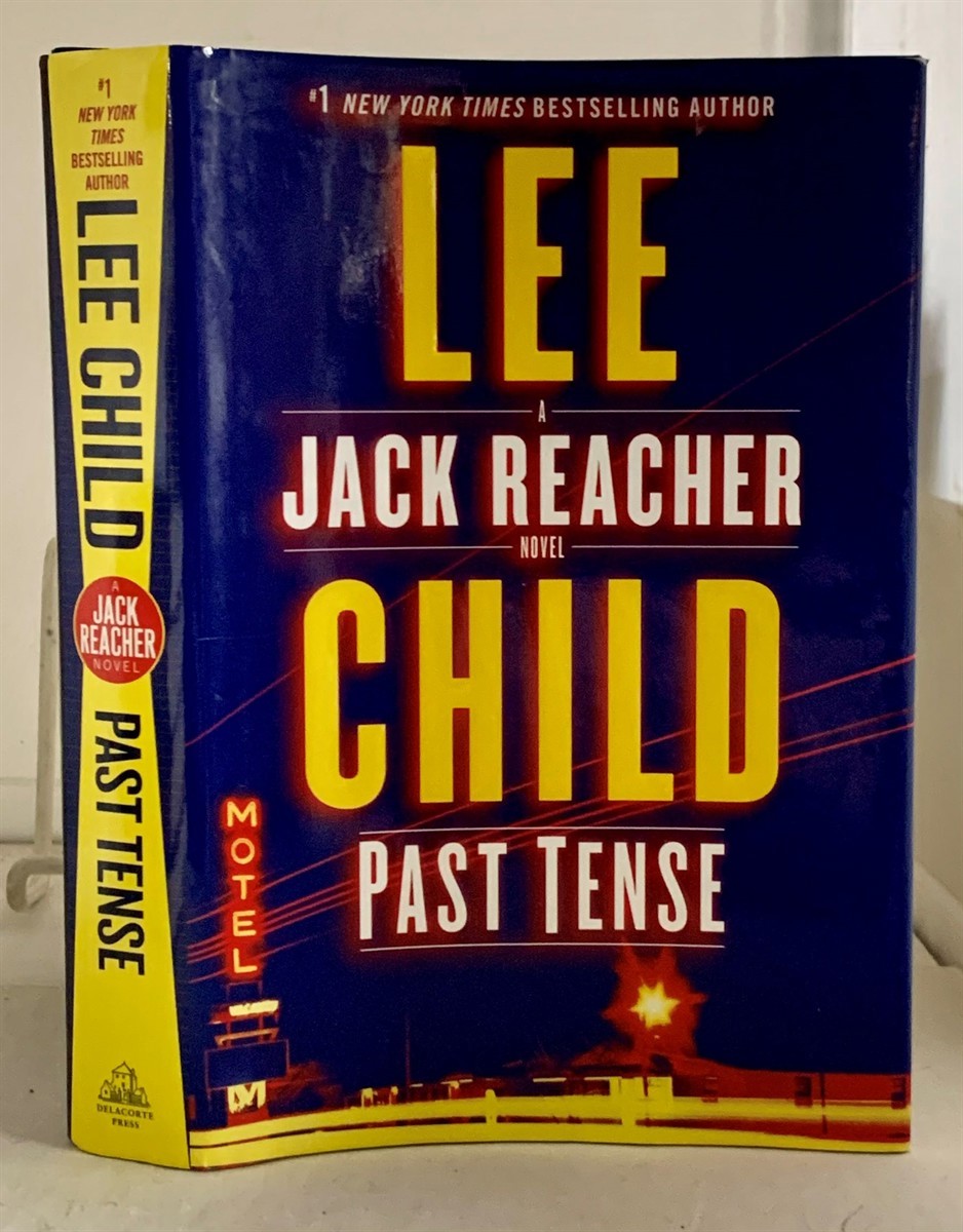 CHILD, LEE - Past Tense a Jack Reacher Novel