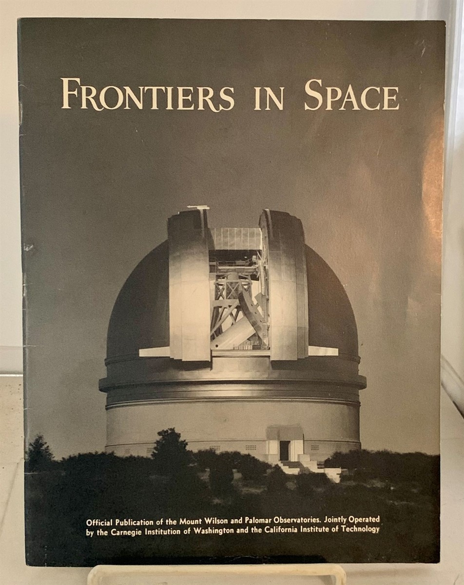 MOUNT WILSON AND PALOMAR OBSERVATORIES - Frontiers in Space