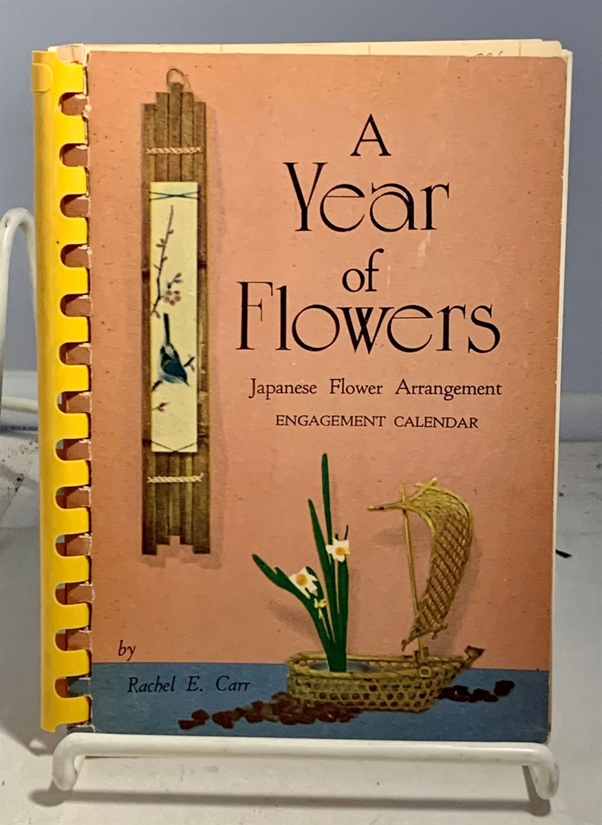 Image for A Year Of Flowers Japanese Flower Arrangement Engagement Calendar 1957