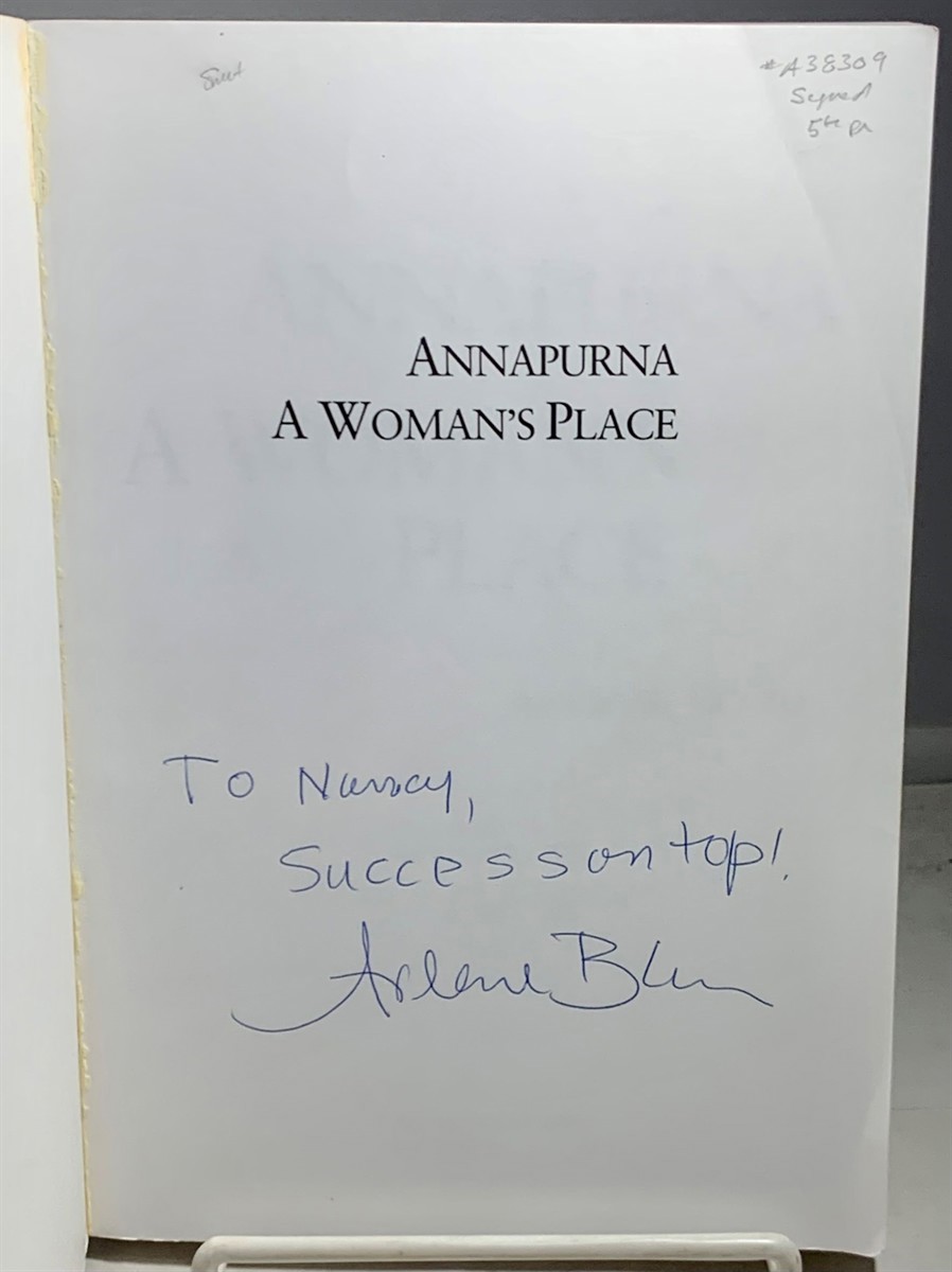 BLUM, ARLENE (WITH A FOREWORD BY MAURICE HERZOG) - Annapurna a Woman's Place