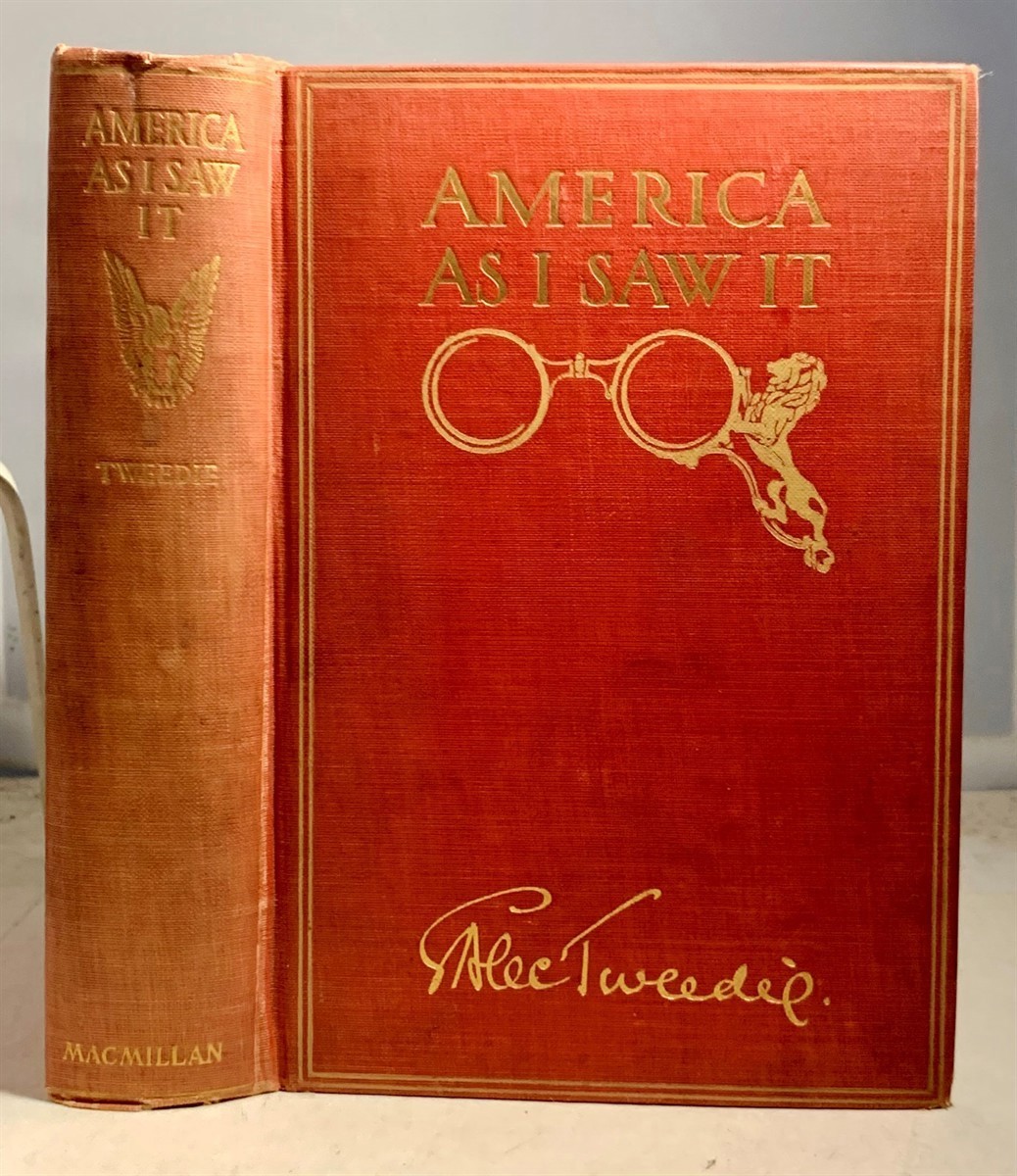 ALEC-TWEEDIE, MRS. (ETHEL BRILLIANA TWEEDIE) - America As I Saw It Or America Revisited