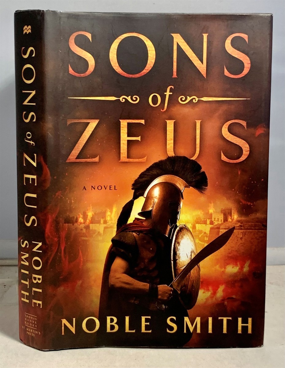 SMITH, NOBLE - Sons of Zeus a Novel