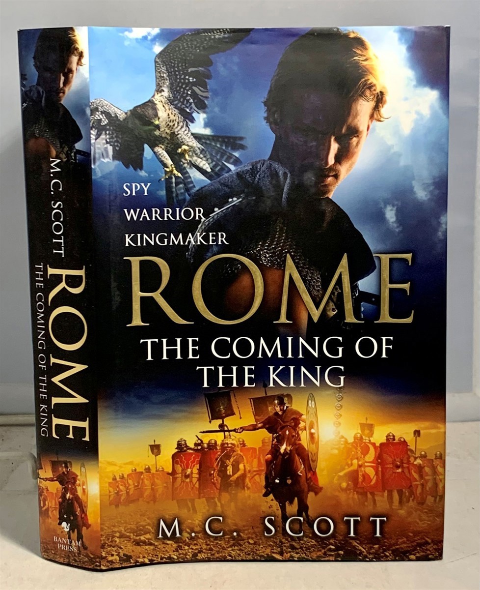 SCOTT, M. C. - Rome the Coming of the King