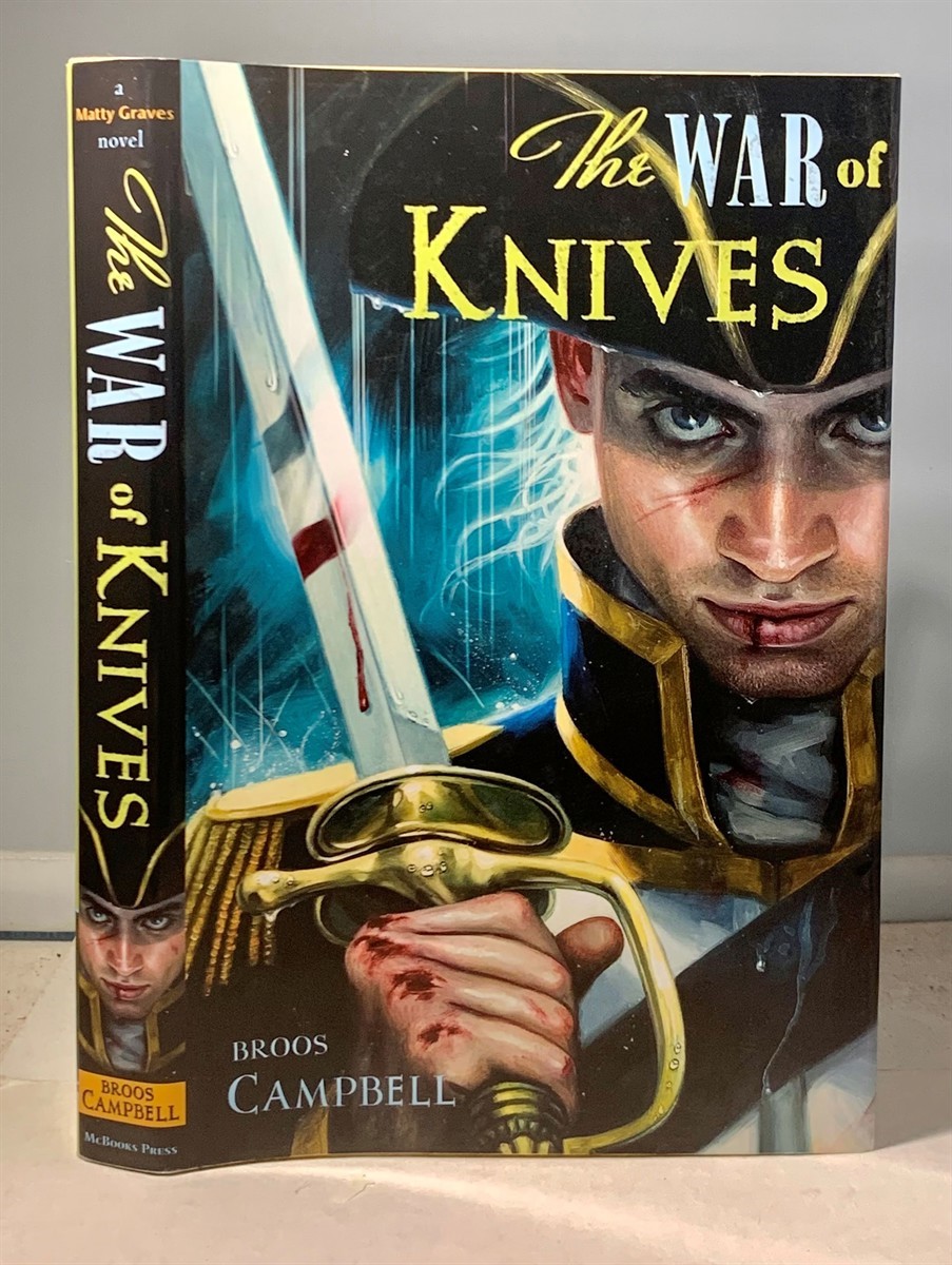 CAMPBELL, BROOS - The War of Knives