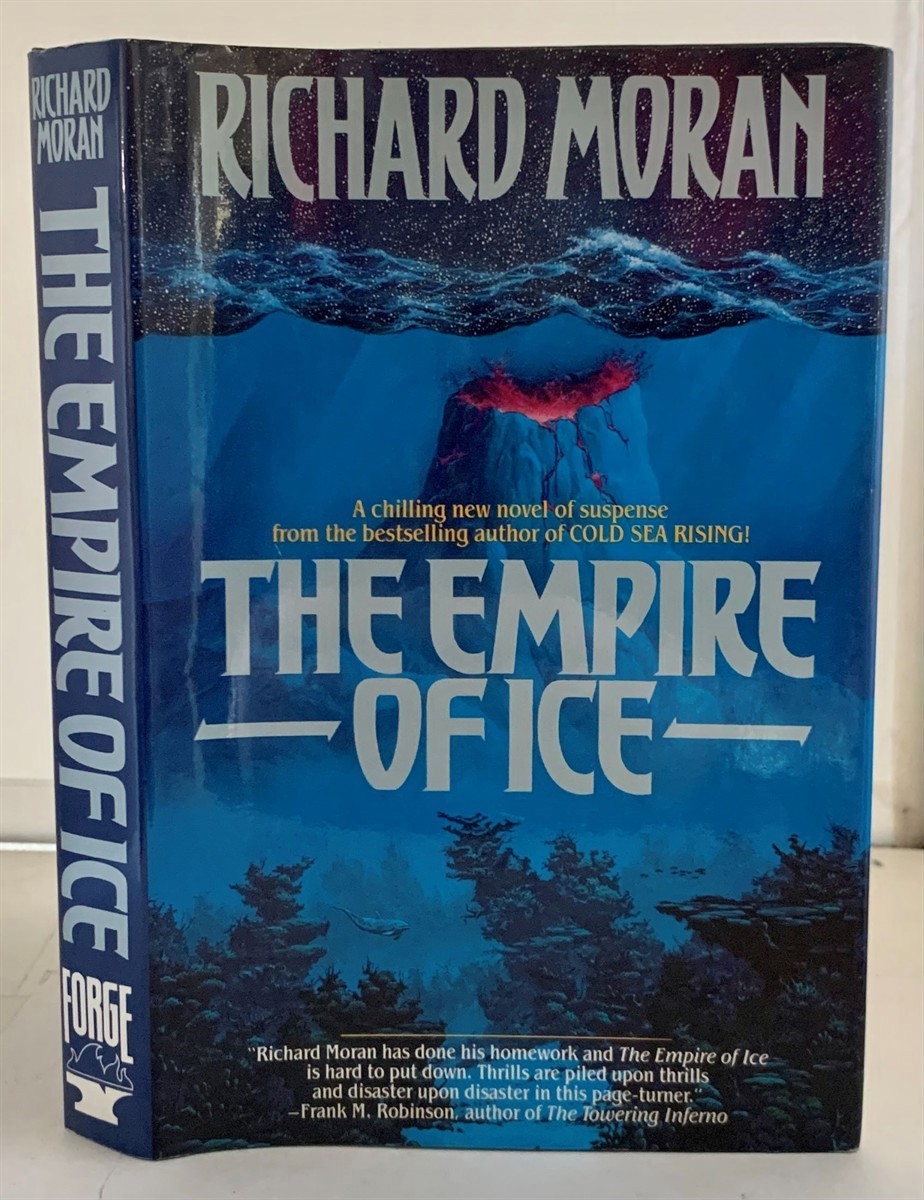 MORAN, RICHARD - The Empire of Ice