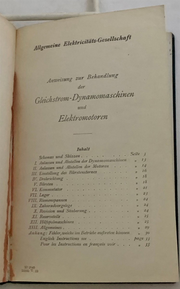 ALLGEMEINE ELKTRICITUTS-GESELLSCHAFT (GENERAL ELECTRICITY COMPANY) - Allgemeine Elktricituts-Gesellschaft (Instructions for Operating Continuous Current Generators and Motors) (Three Language Booklet - German, English and French)