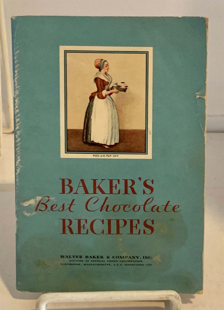 GENERAL FOODS CORPORATION - Baker's Best Chocolate Recipes