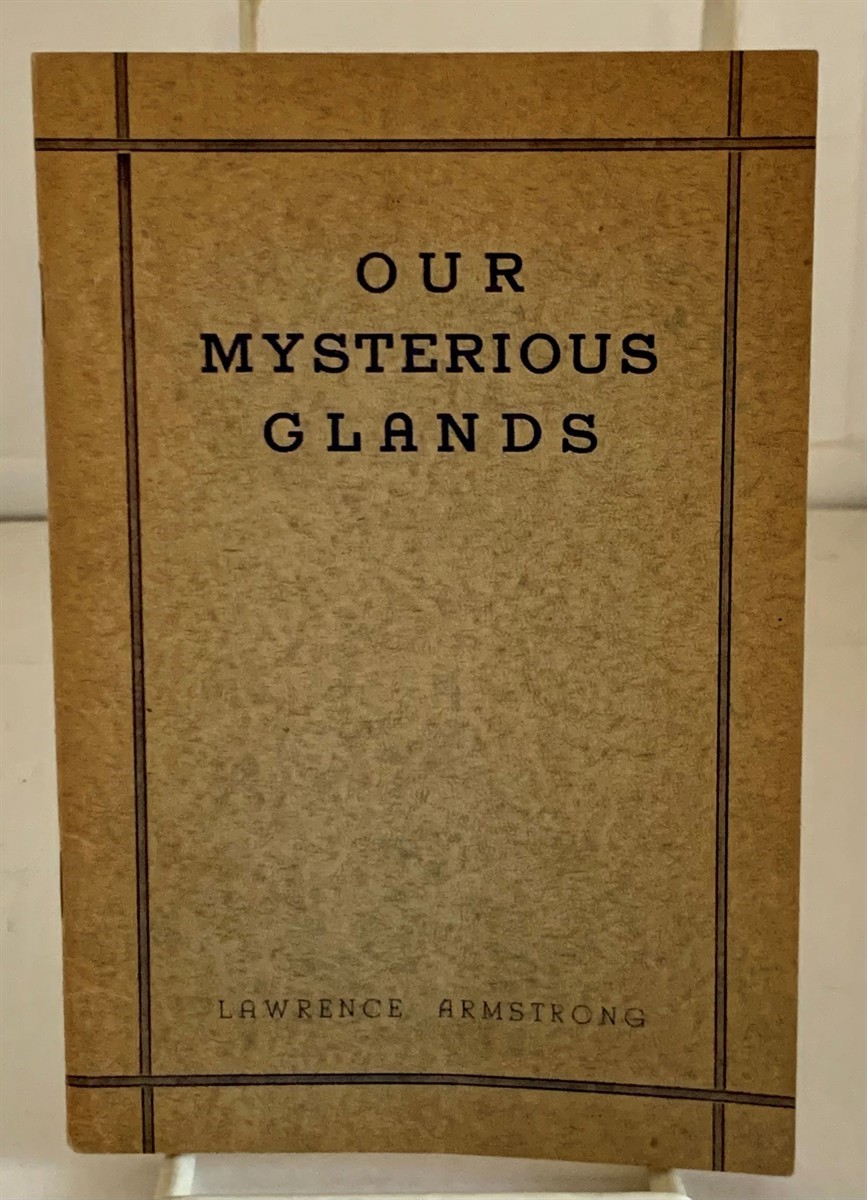 Image for Our Mysterious Glands