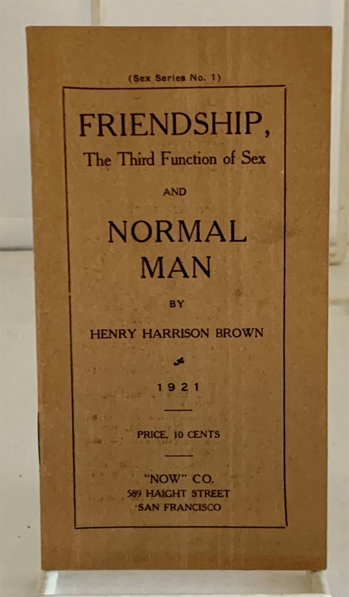 Image for Friendship, the Third Function of Sex and Normal Man