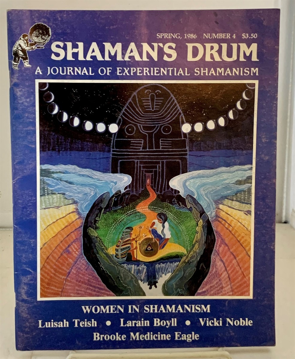 WHITE, TIMOTHY (EDITOR) - Shaman's Drum a Journal of Experimental Shamanism