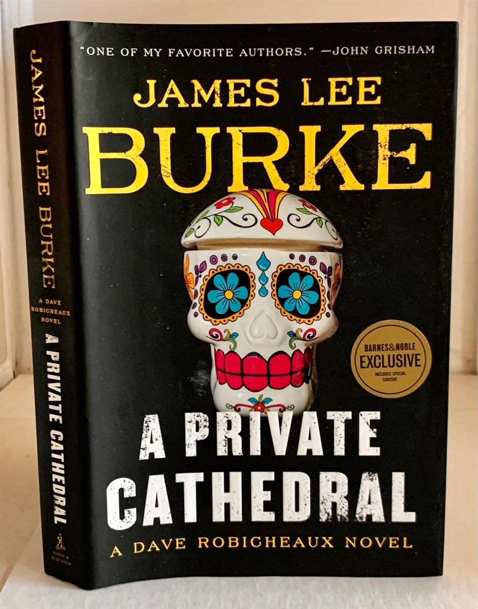 BURKE, JAMES LEE - A Private Cathedral