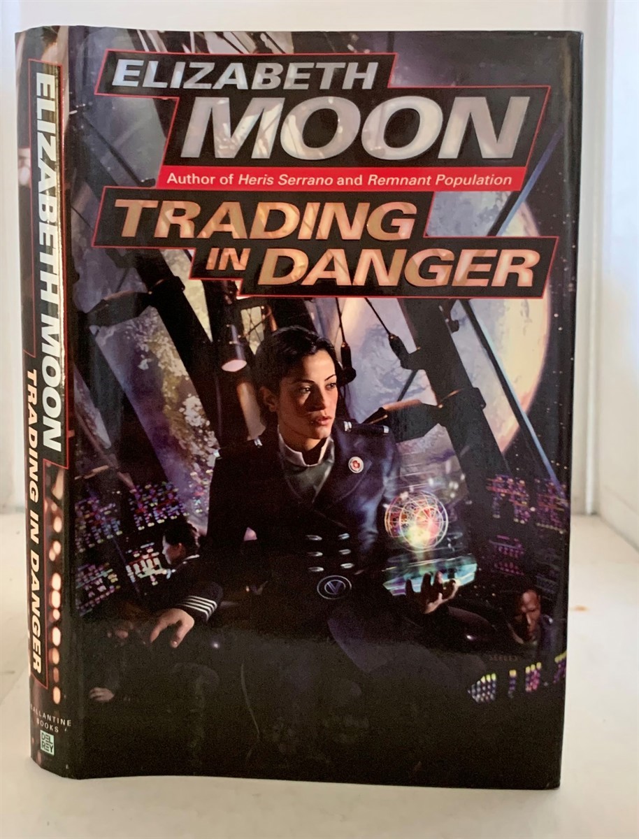 MOON, ELIZABETH - Trading in Danger