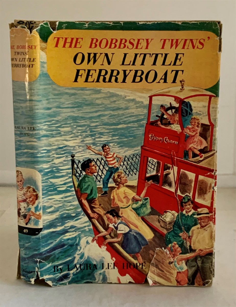 HOPE, LAURA LEE - The Bobbsey Twins' Own Little Ferryboat