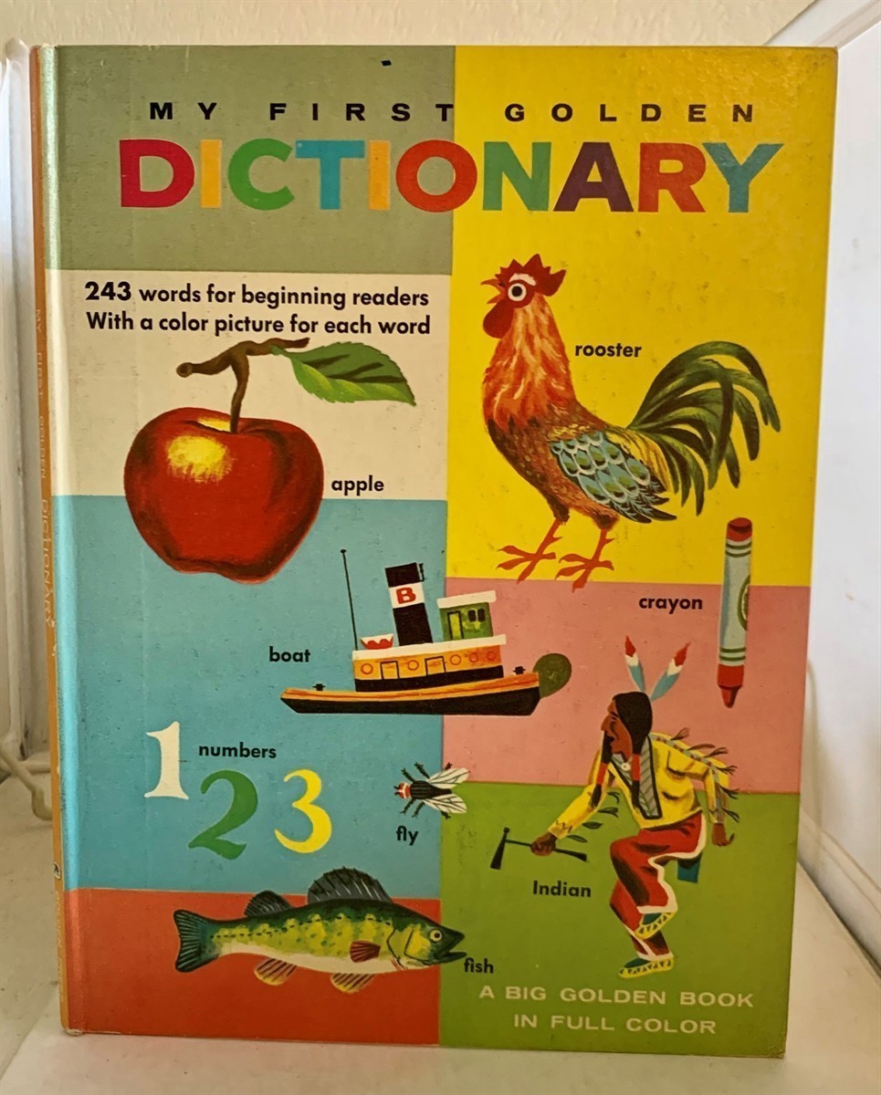 REED, MARY AND EDITH OSSWALD - My First Golden Dictionary a Big Golden Book in Full Color