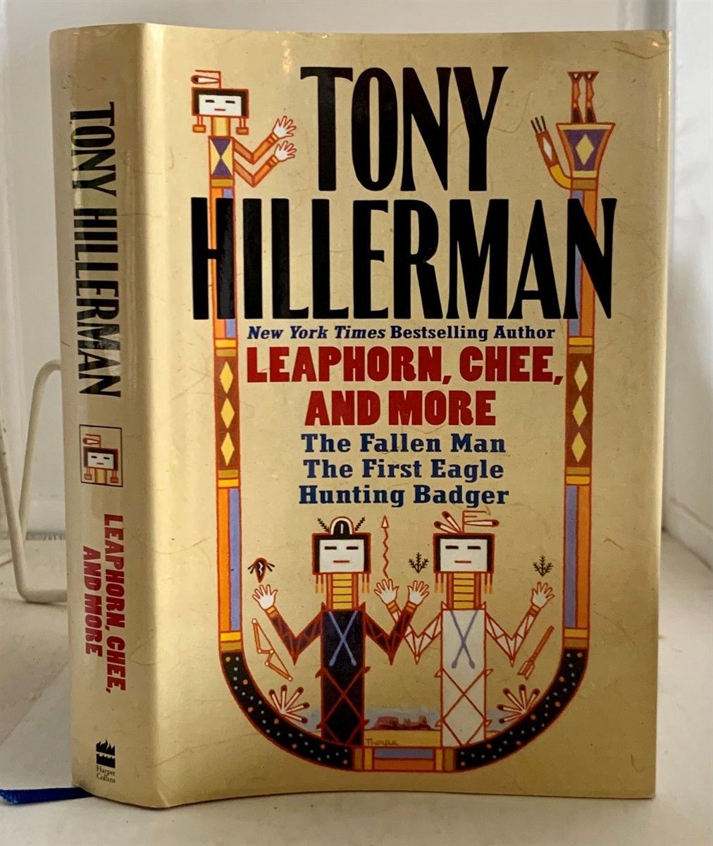 HILLERMAN, TONY - Leaphorn, Chee, and More: The Fallen Man, the First Eagle, Hunting Badger