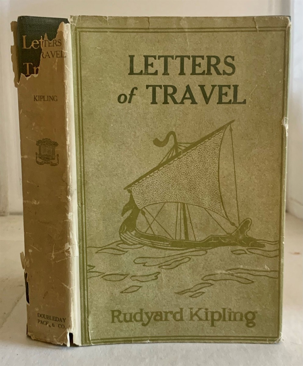 KIPLING, RUDYARD - Letters of Travel 1892-1913