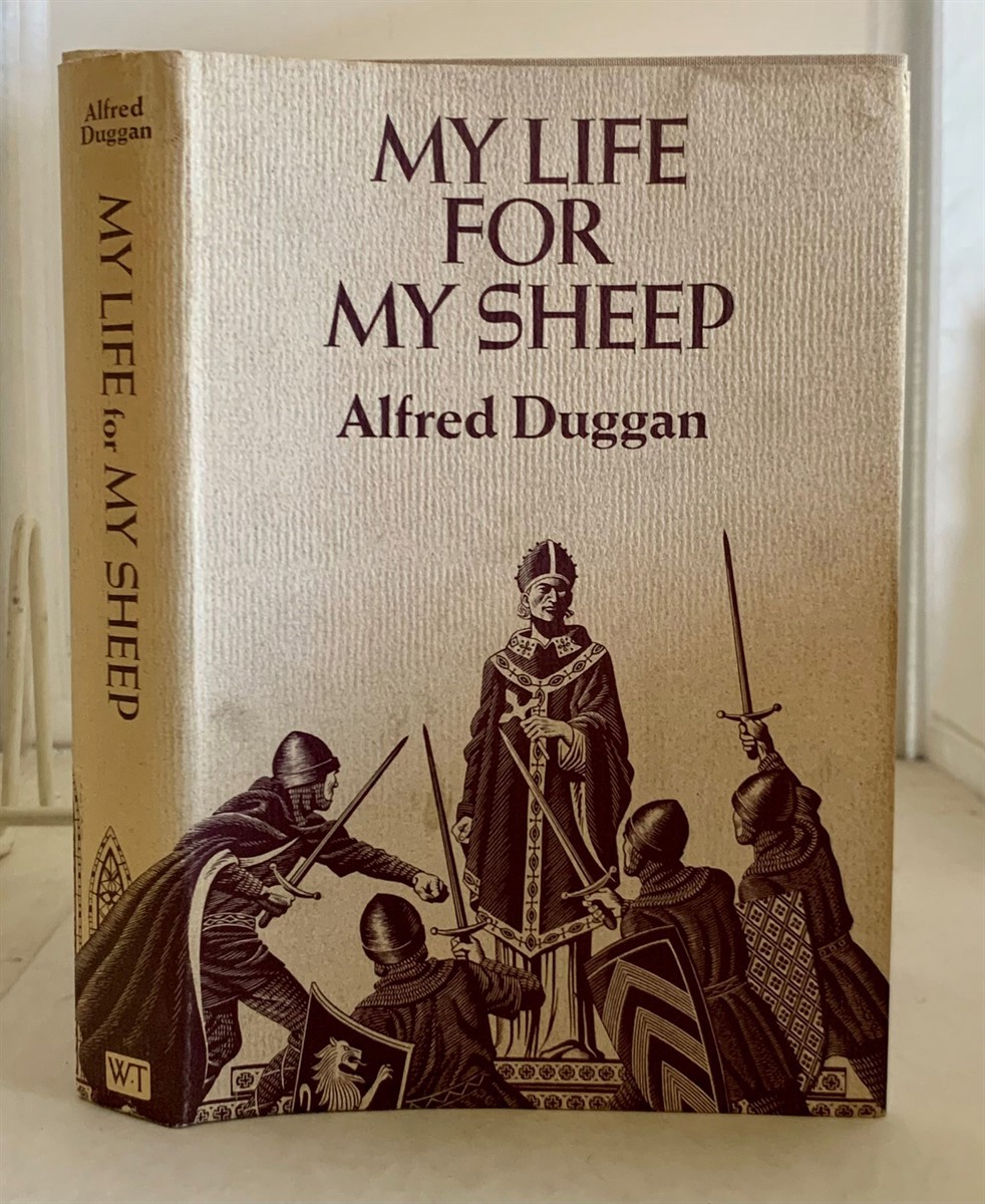 DUGGAN, ALFRED - My Life for My Sheep