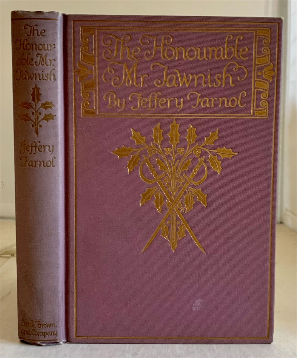 FARNOL, JEFFERY - The Honourable Mr. Tawnish