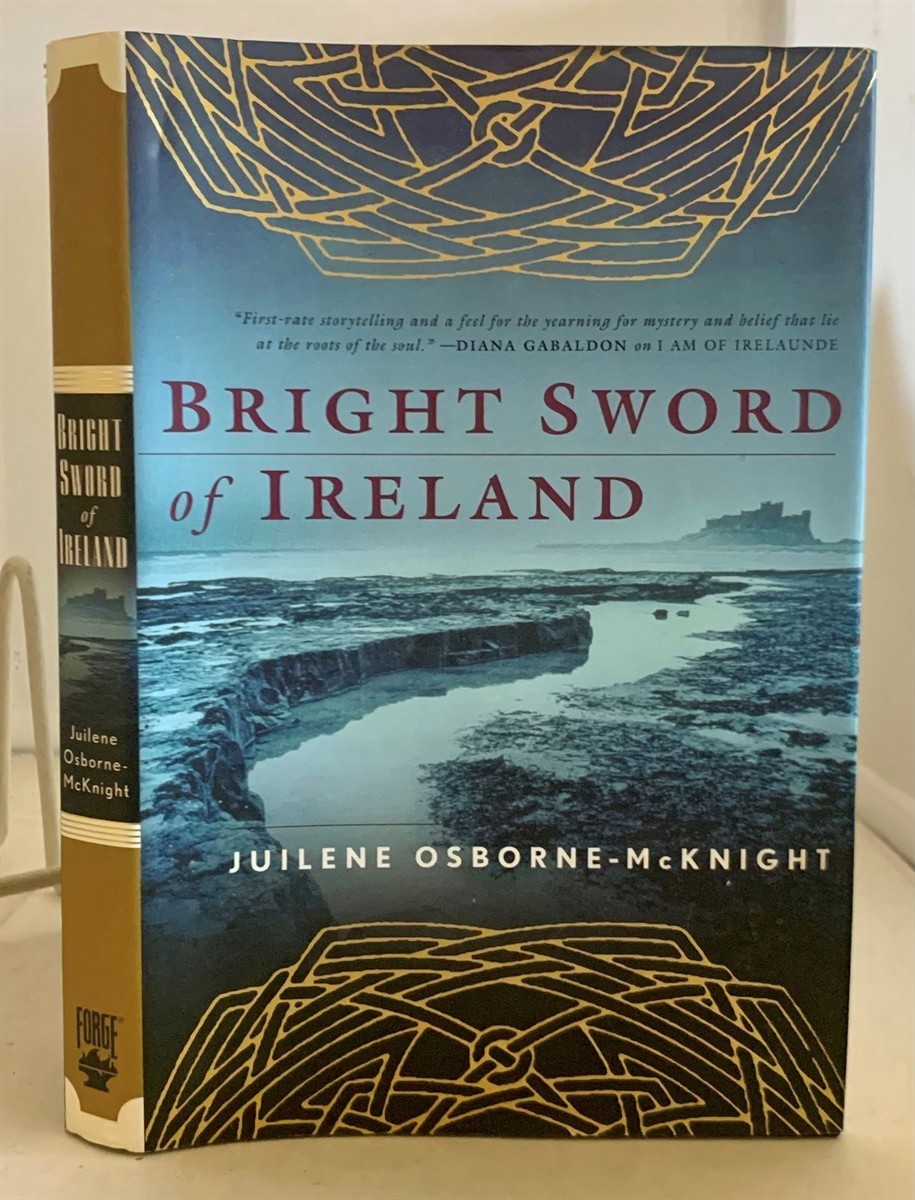 OSBORNE-MCKNIGHT, JUILENE - Bright Sword of Ireland