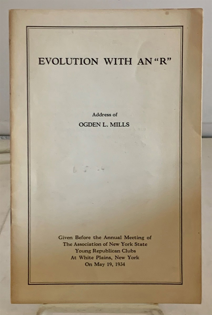 MILLS, OGDEN L. (OGDEN LIVINGSTON) - Evolution with an 