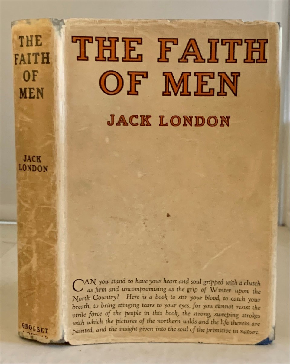 LONDON, JACK - The Faith of Men and Other Stories