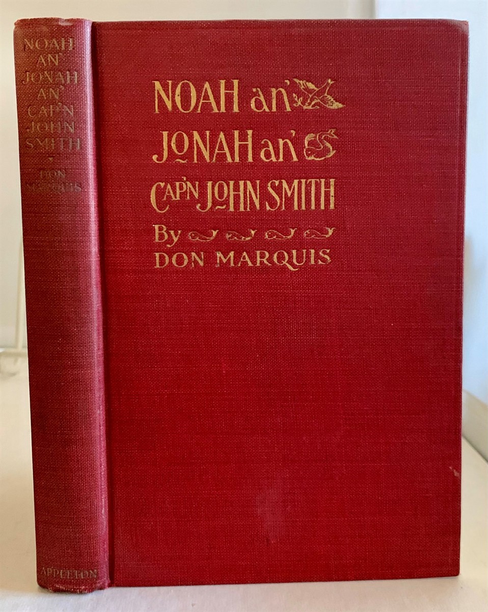 MARQUIS, DON - Noah an' Jonah an' Cap't John Smith a Book of Humorous Verse