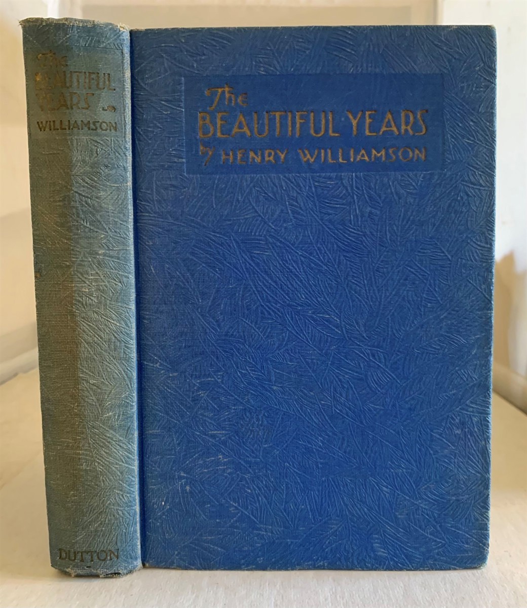WILLIAMSON, HENRY - The Beautiful Years