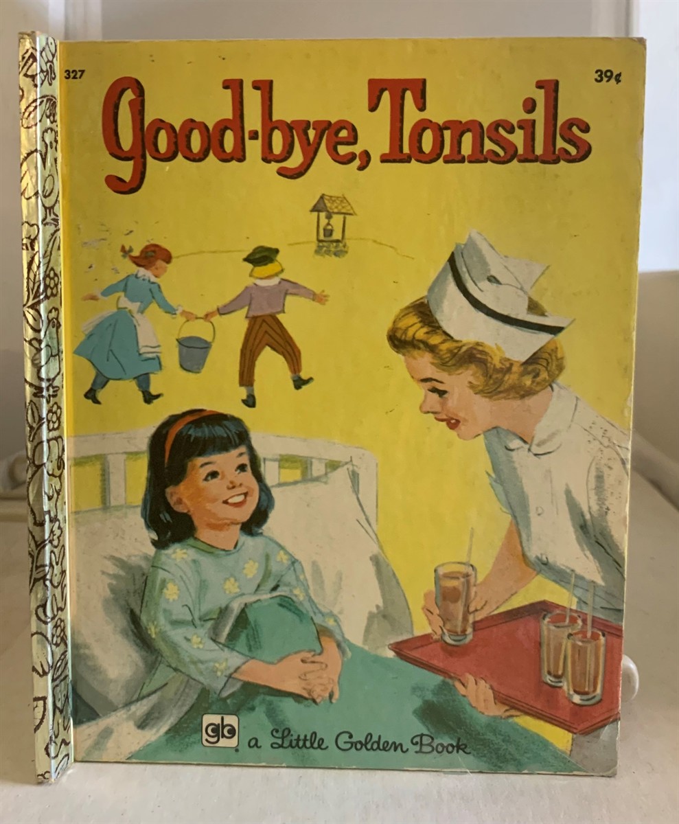 GUY, ANNE WELSH - Good-Bye Tonsils