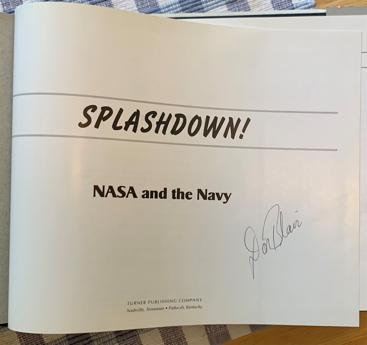 BLAIR, DON - Splashdown! Nasa and the Navy