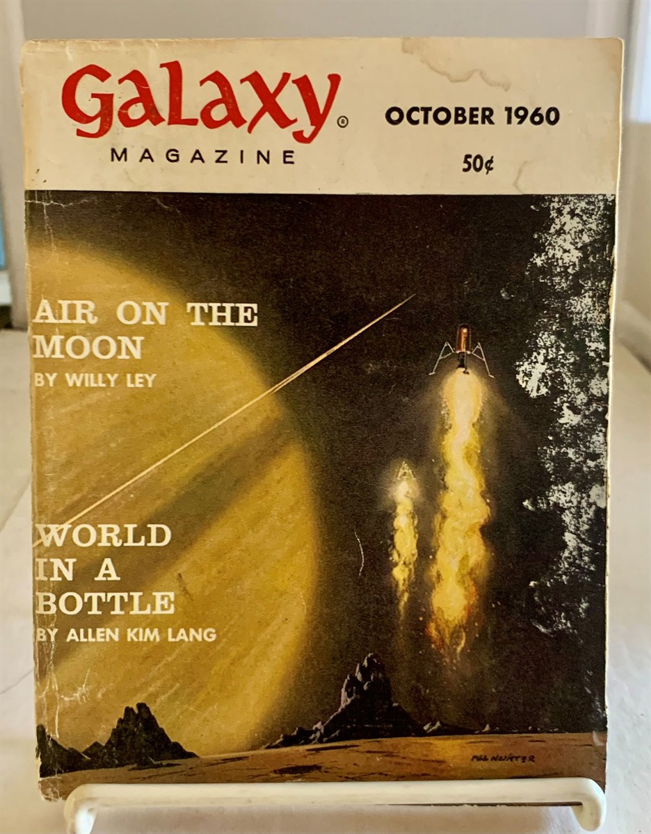 GUINN, ROBERT M. (PUBLISHER) - The Hours Are Good By Gordon R. Dickson, Found in Galaxy Magazine (Vol. 19, No. 1 October 1960)