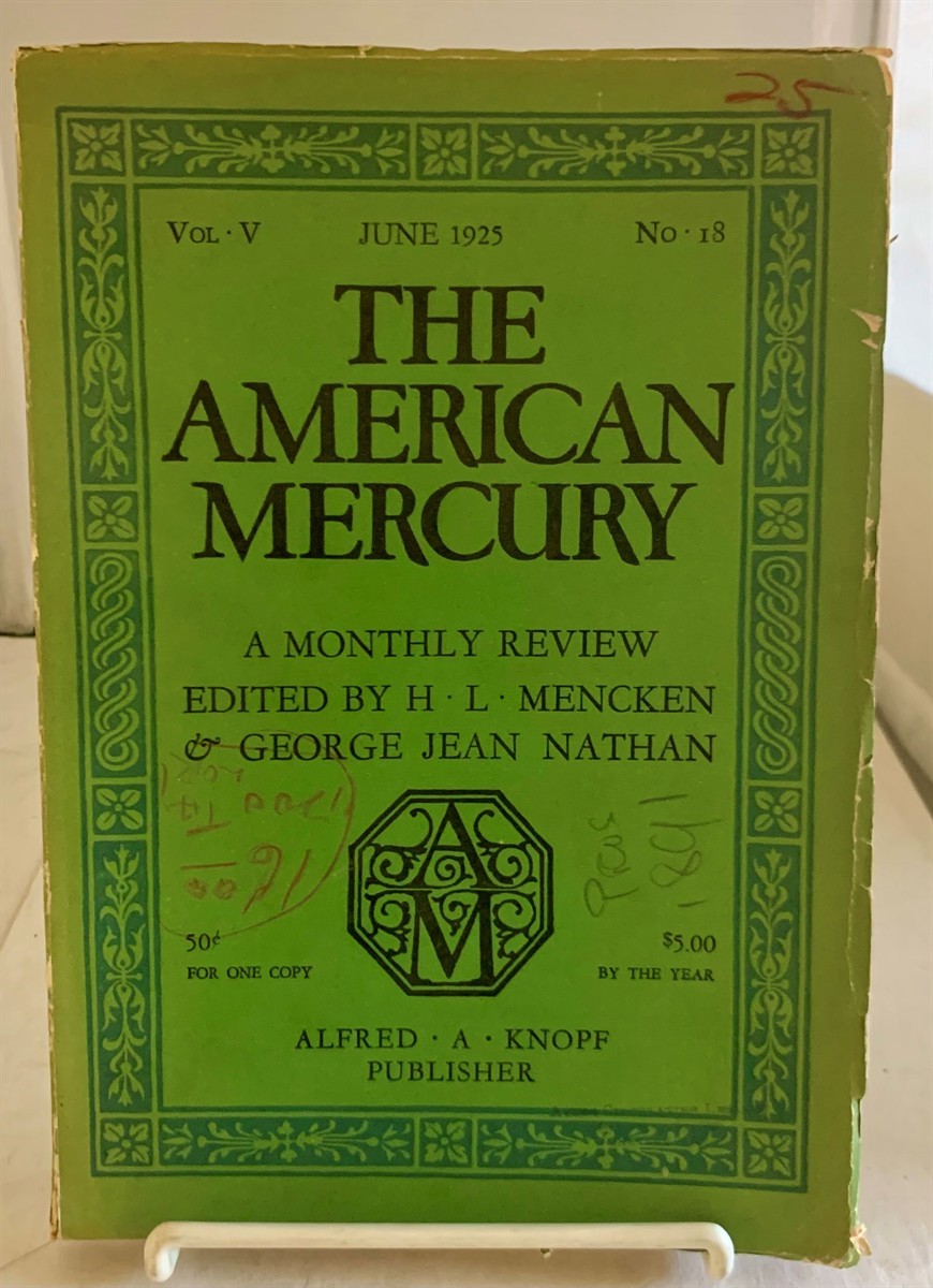 MENCKEN, H. L. (HENRY LOUIS ) AND GEORGE JEAN NATHAN (EDITORS) - 
