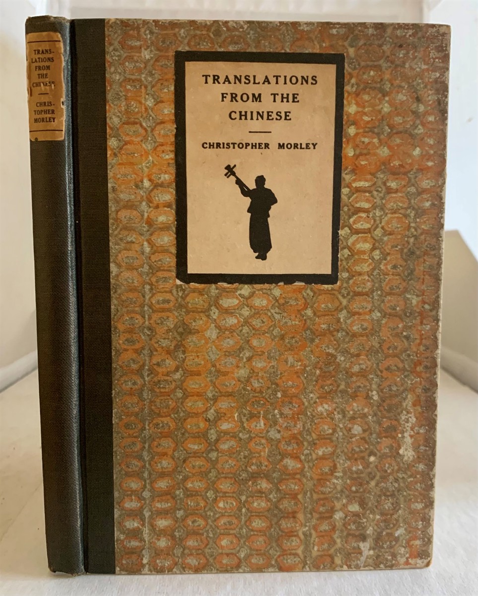 MORLEY, CHRISTOPHER - Translations from the Chinese