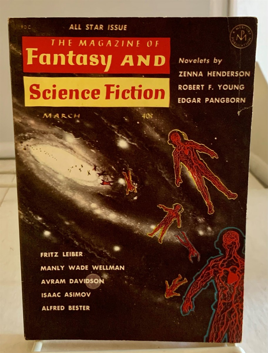 MERCURY PRESS - Shadow on the Moon By Zenna Henderson, the Man Who Made Friends with Electricity By Fritz Leiber, and Wonder As I Wander By Manley Wade Wellman, As Found in the Magazine of Fantasy and Science Fiction (March 1962)