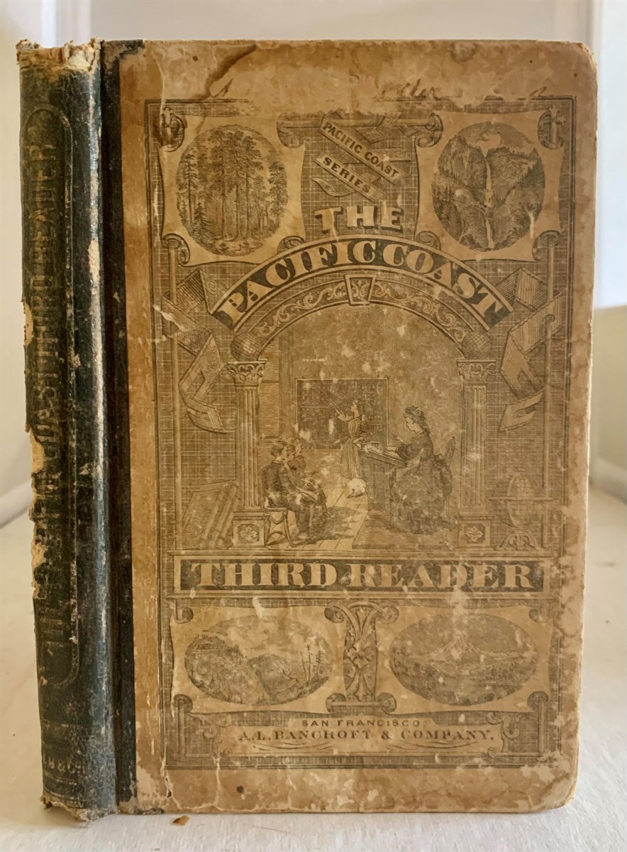 A. L. BANCROFT & COMPANY - The Pacific Coast Third Reader Revised Edition