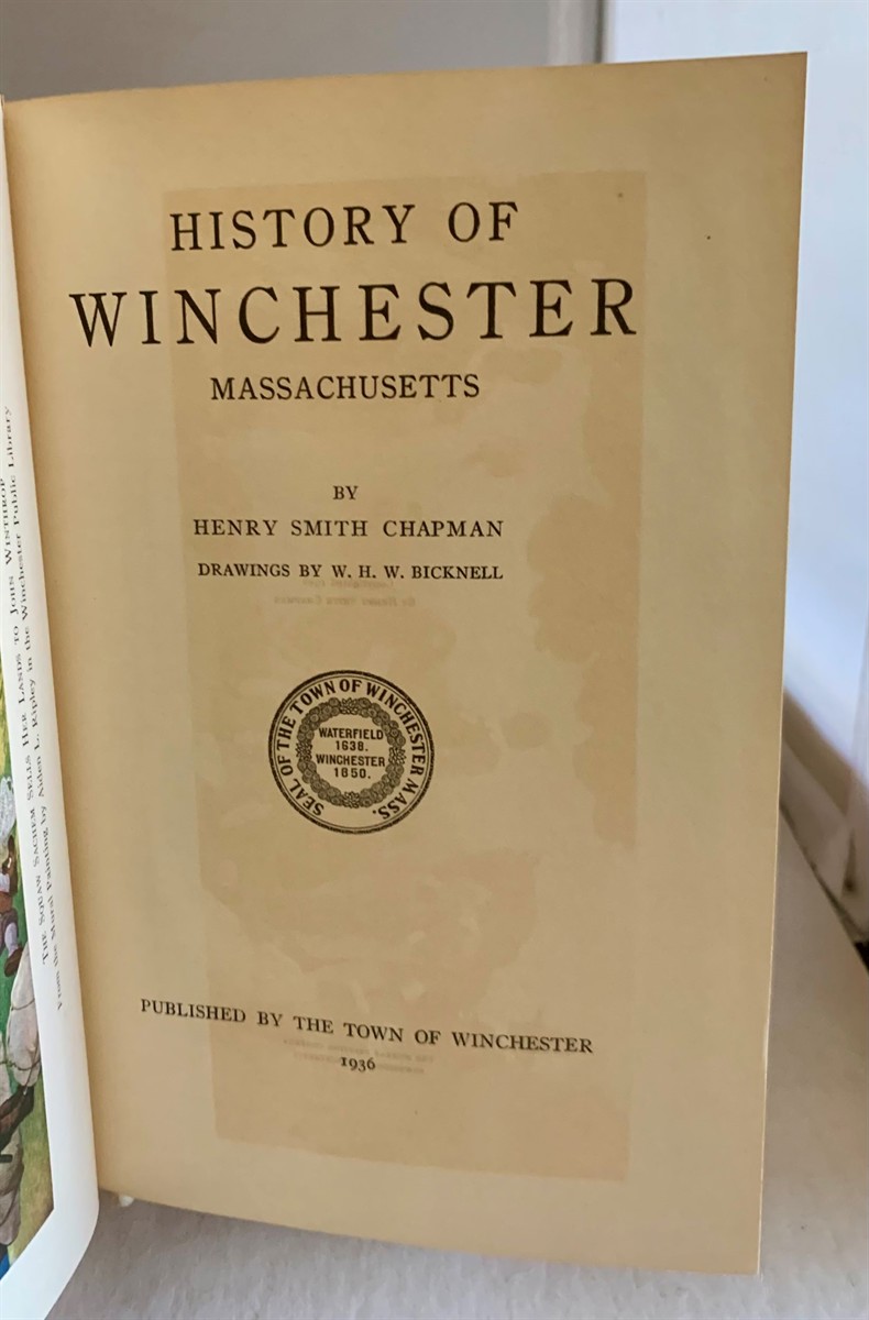 CHAPMAN, HENRY SMITH - History of Winchester Massachusetts