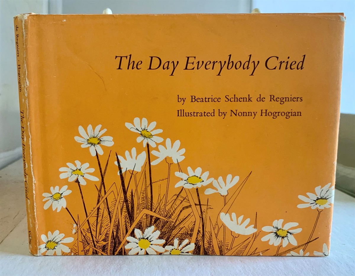 DE REGNIERS, BEATRICE SCHENK - The Day Everybody Cried