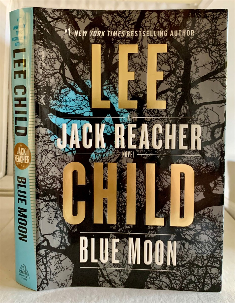CHILD, LEE - Blue Moon a Jack Reacher Novel