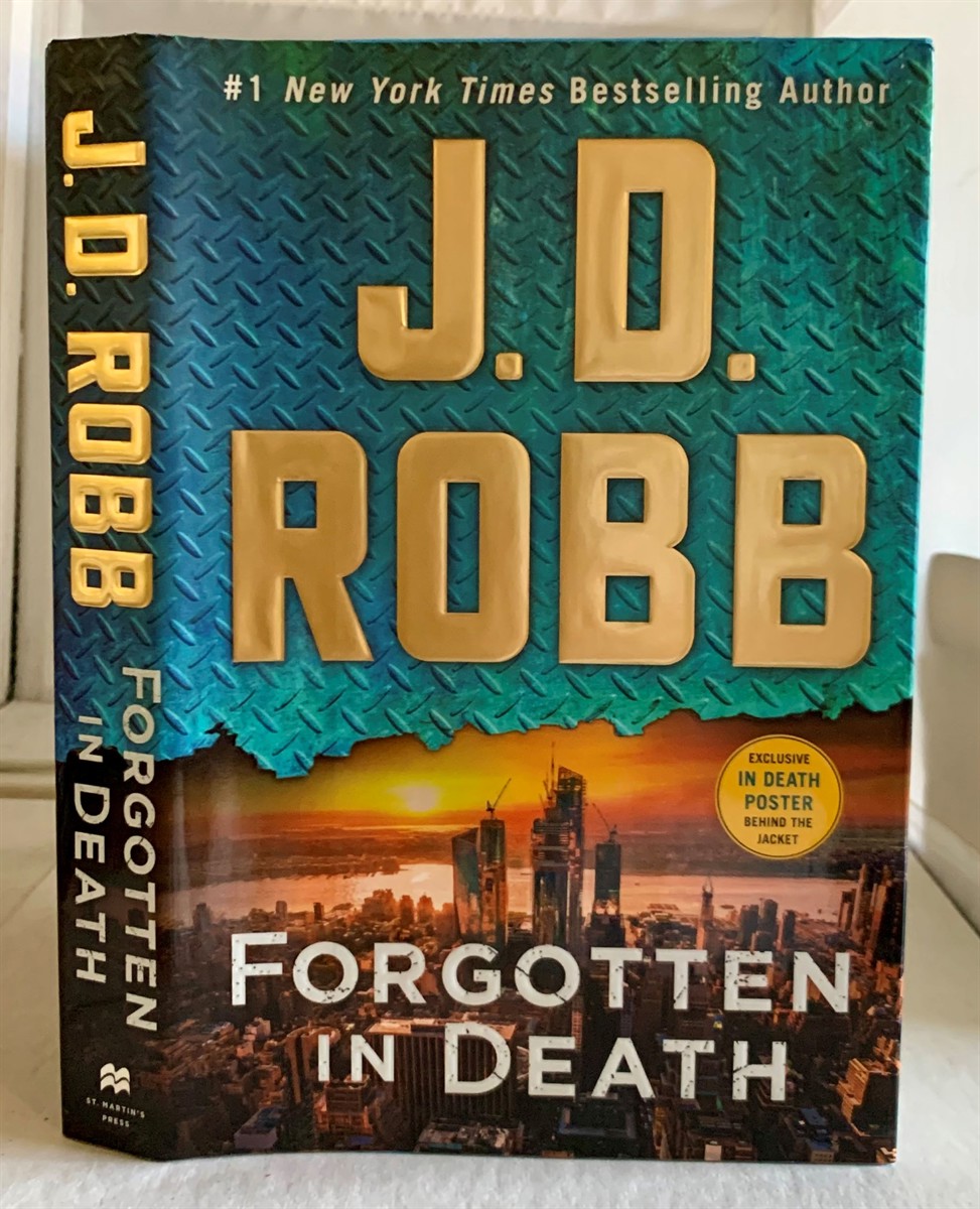 ROBB, J. D. - Forgotten in Death an Eve Dallas Novel
