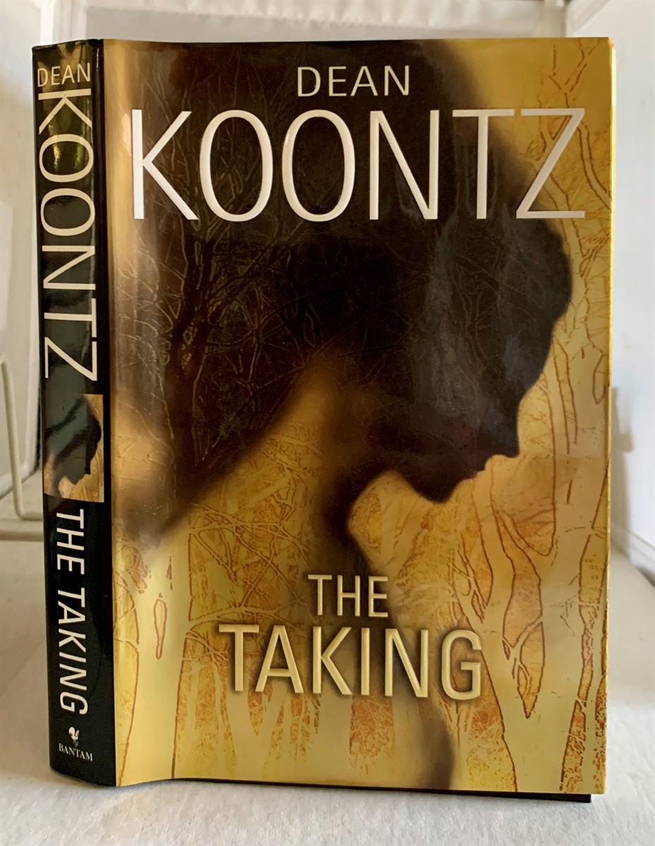 KOONTZ, DEAN - The Taking