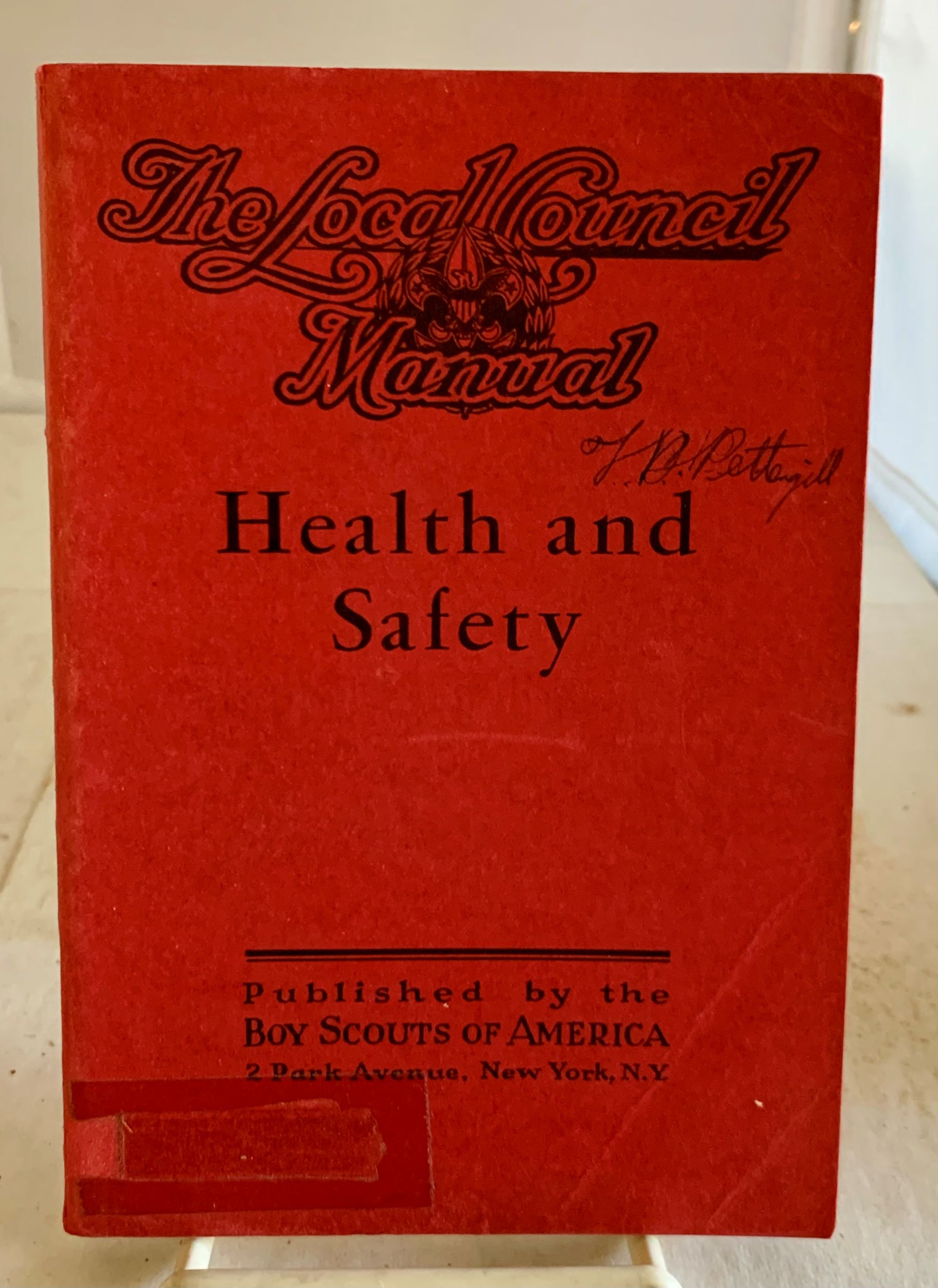 BOY SCOUTS OF AMERICA - Health and Safety (the Local Councl Manual) in the Program of the Boy Scouts of America