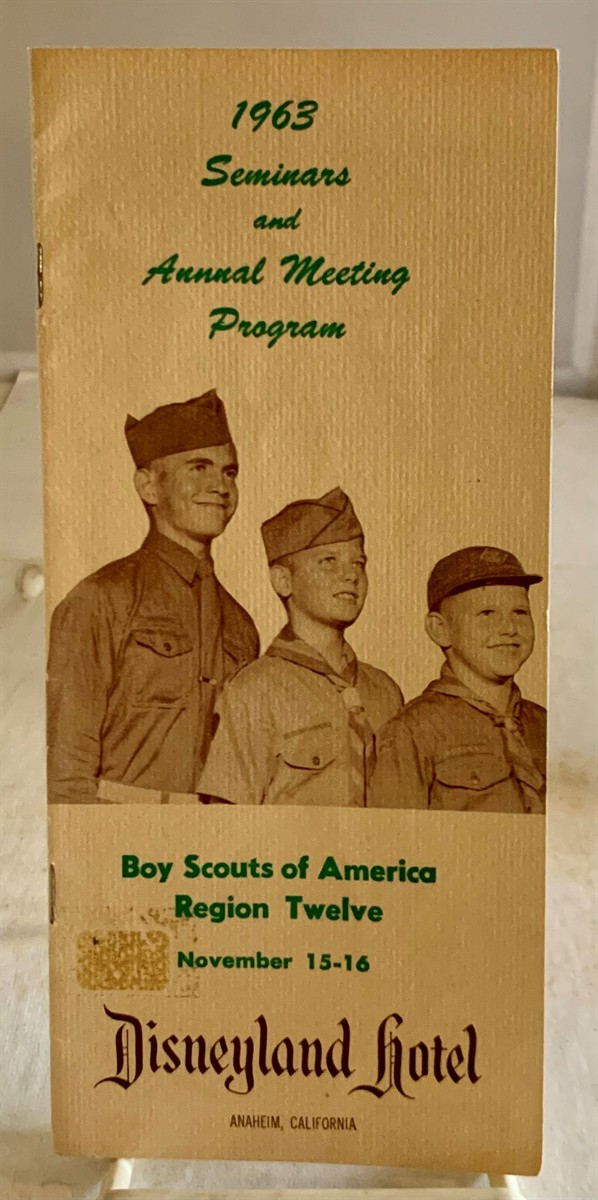 DISNEYLAND HOTEL / BOY SCOUTS OF AMERICA/ EPHEMERA - 1963 Seminars and Annual Meeting Program (Boy Scouts of America Region Twelve Nov. 15-16)