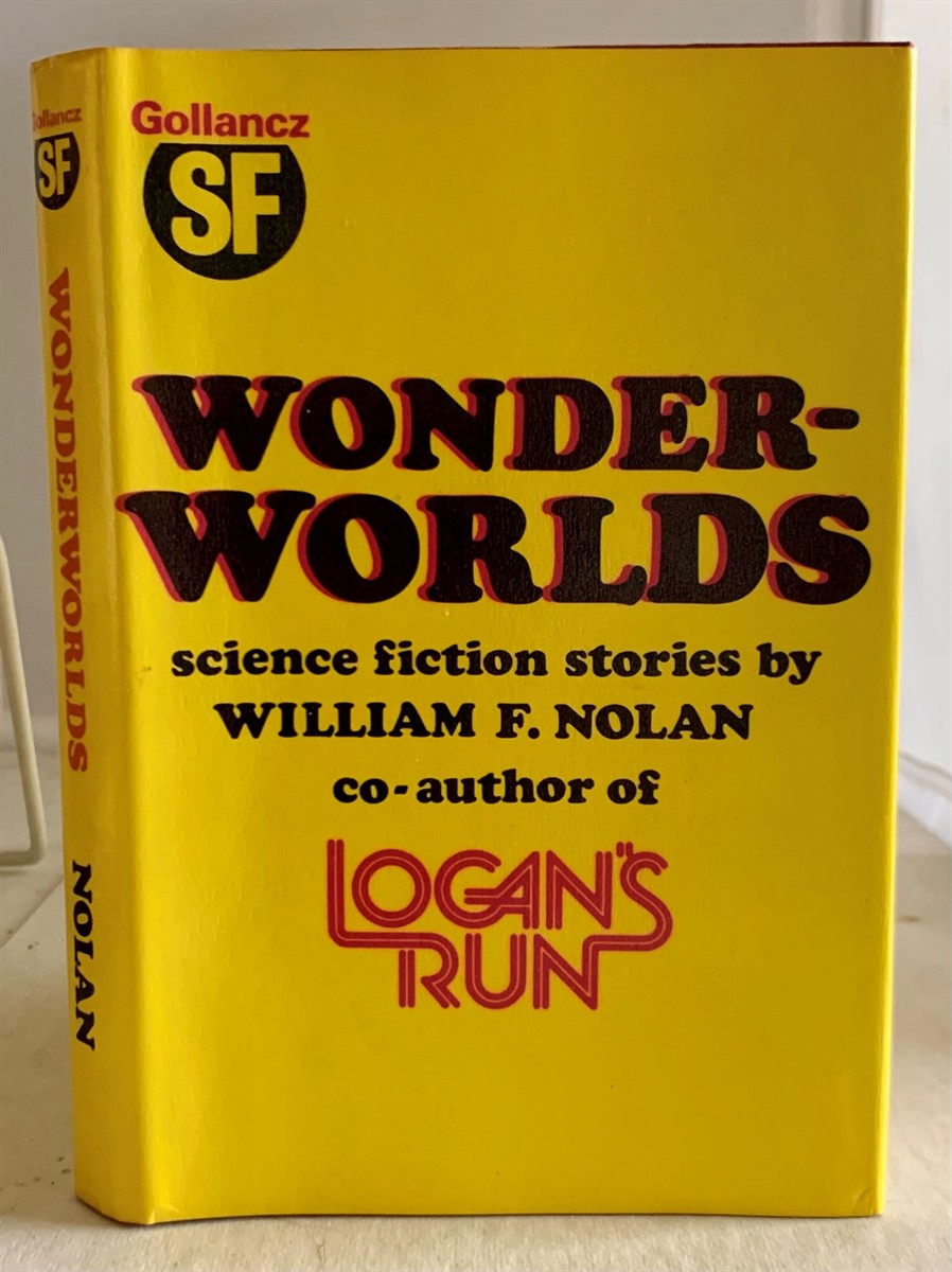 NOLAN, WILLIAM F. - Wonderworlds Science Fiction Stories