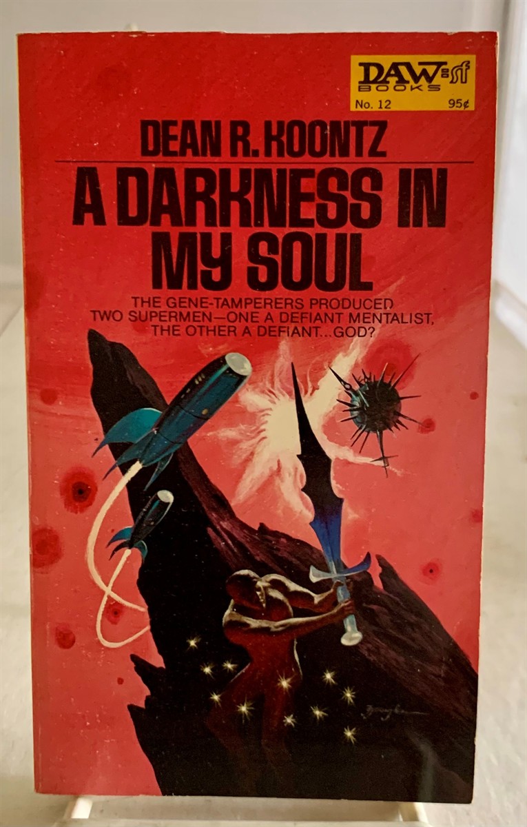 KOONTZ, DEAN - A Darkness in My Soul