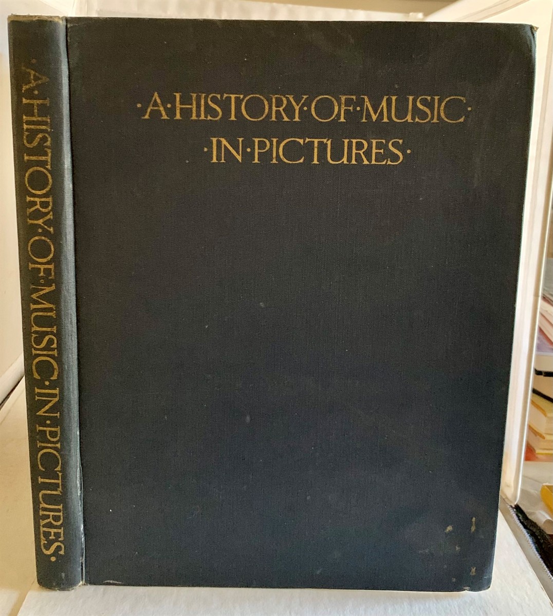 KINSKY, GEORG (EDITED BY) (WITH THE CO-OPERATION OF ROBERT HAAS, HANS SCHNOOR, AND OTHER EXPERTS) - A History of Music in Pictures