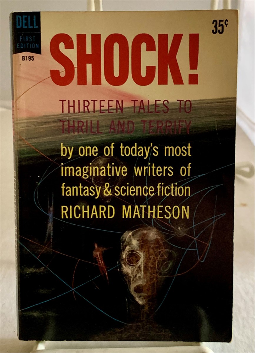 MATHESON, RICHARD - Shock! Thirteen Tales to Thrill and Terrify