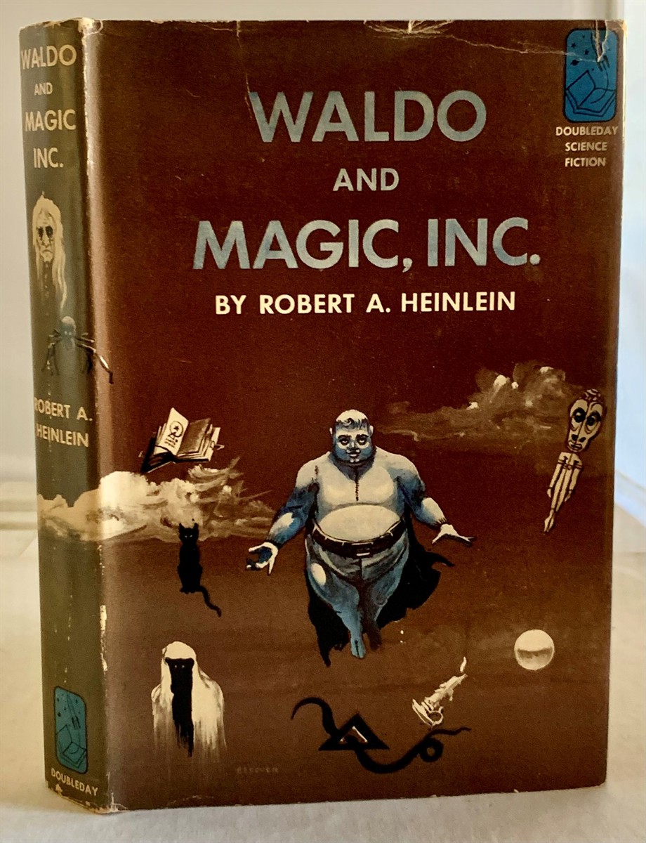 HEINLEIN, ROBERT - Waldo and Magic, Inc.