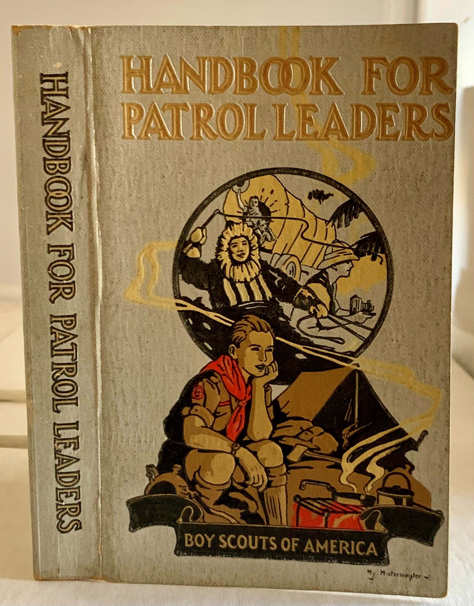 HILLCOURT, WILLIAM - Handbook for Patrol Leaders