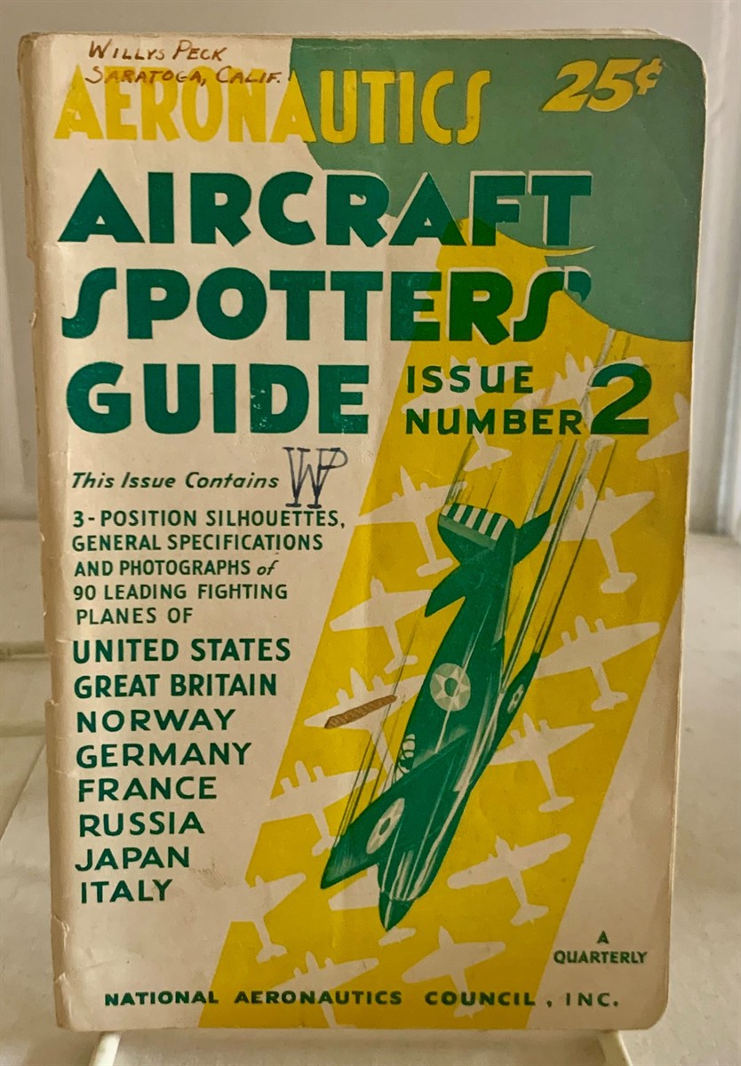 NATIONAL AERONAUTICS COUNCIL, INC. / HAROLD E. HARTNEY (EDITOR) - Aeronautics Aircraft Spotters' Guide Issue Number 2